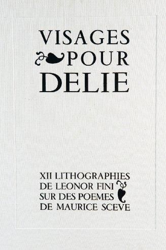 LÉONOR FINI (1908-1996) Visages pour DELIE 12 Lithographies de Léonor Fini en planches...