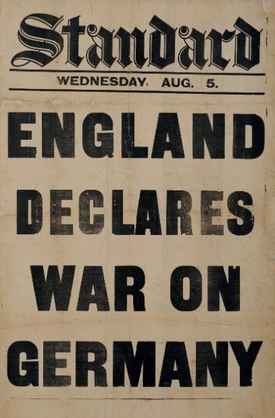 null «STANDARD JOURNAL Wednesday Aug. 5: ENGLAND DECLARES WAR ON GERMANY» entoilée...