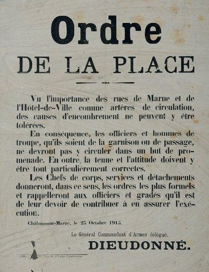 CHALONS SUR MARNE 1915 Ordre de la Place du Général Dieudonné (état C) et Arrêté...