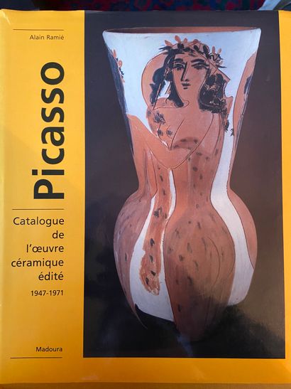 null Alain RAMIE, PICASSO : Catalogue de l’œuvre céramique édité 1947-1971, Ed. Galerie...
