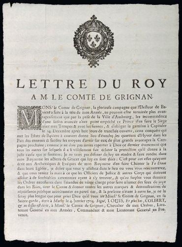1704 PRISE D'AUGSBOURG (Bavière) - "LETTRE DU ROY, à M. le Comte de GRIGNAN."Lieutenant...