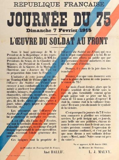 null «JOURNÉE DU 75 - 7 Février 1915, L'oeuvre du Soldat au Front.» Le Président...