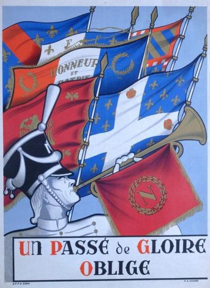 null «Un passé de gloire oblige» (Drapeaux des Armées Françaises) (85 x 62) Etat...