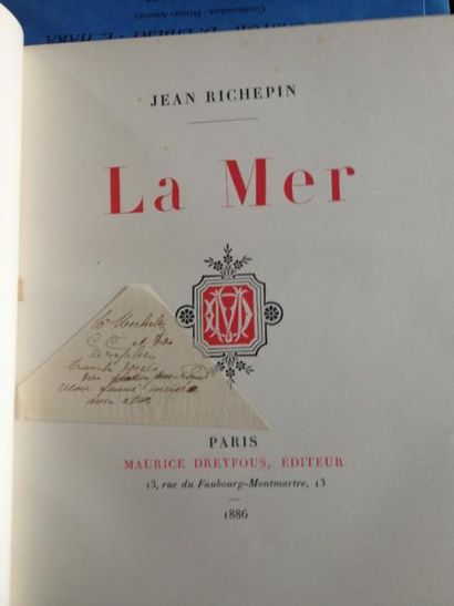 RICHEPIN Jean La mer. A Paris Maurice DREYFOUS, Editeur. Exemplaire sur Papier V...