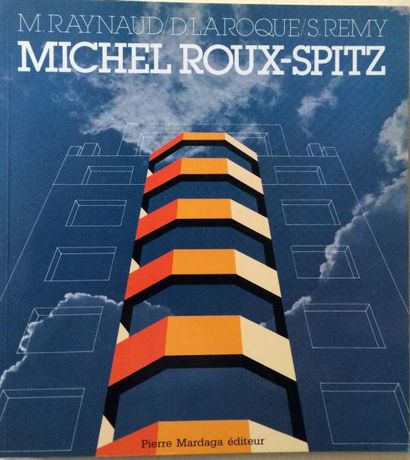 Michel ROUX-SPITZ Réalisations 1294 - 1932 et Réalisations 1943-1957. Vol I et III,...