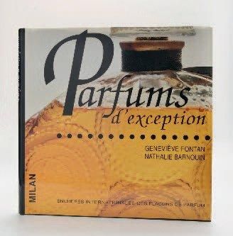GENEVIÈVE FONTAN LIVRE «Parfums d'exception» 150 pages