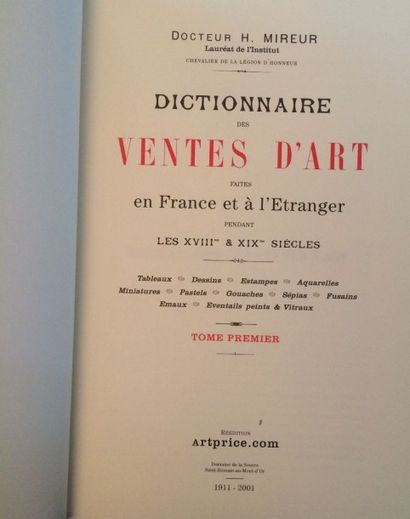 COLLECTIF Dictionnaire des ventes d'art 1700-1900, H Mireur Relié - 21 janvier 2...