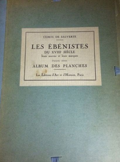 null Comte de SALVERTE, Les ébénistes du XVIIIème siècle, Album des planches, les...