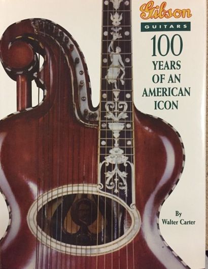 Deux ouvrages: Gibson Guitars, 100 years...