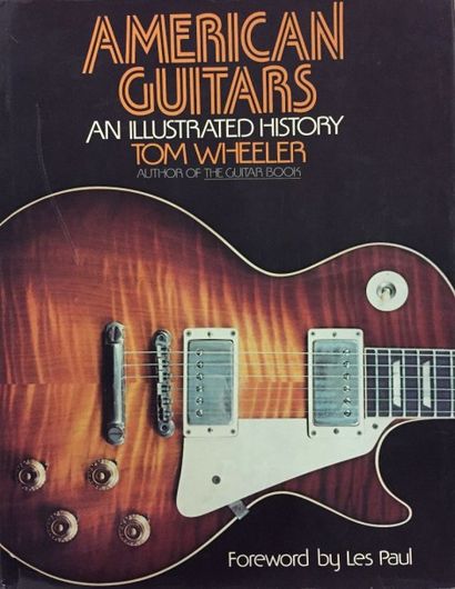 null American Guitars, an illustrated history, Tom Wheeler 1974, 1ere édition
On...