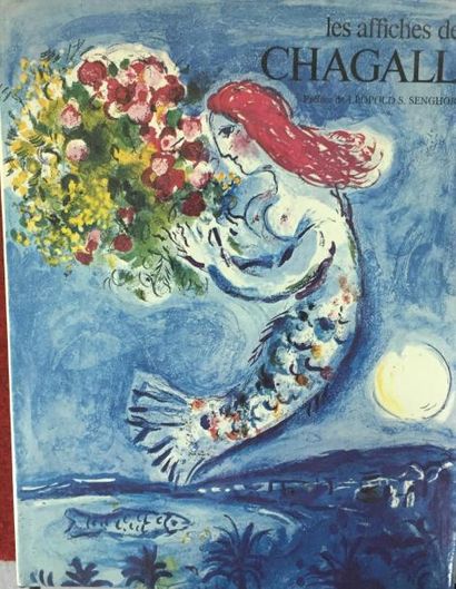 Charles SORLIER Les affiches de Marc Chagall, Draeger Vilo 1975
On y joint Chagall,...