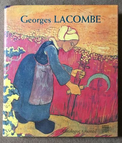 Georges Lacombe - 1868 - 1916 Catalogue Raisonné, 6 octobre 1998 de Ansieau Joël...