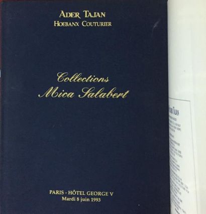 ADER PICARD TAJAN 16 Catalogues de ventes dont Collection Mica Salabert; collection...