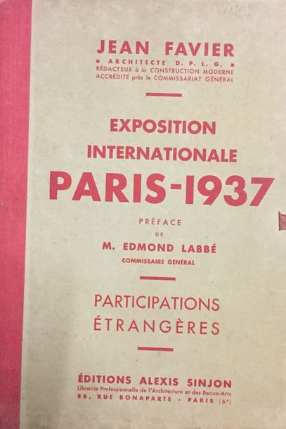 null FAVIER, Jean. L'Architecture. Exposition Internationale Paris 1937. Préface...