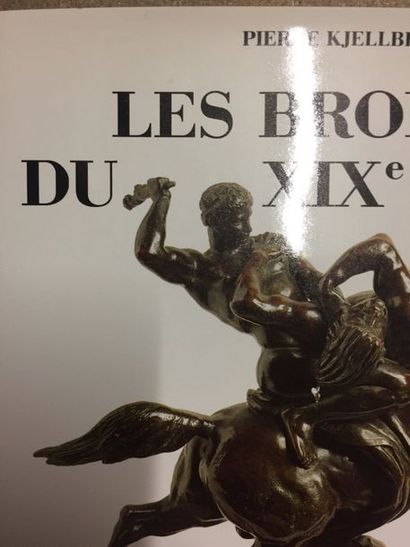 null P.KJELLBERG, Les bronzes du XIXème siècle, les éditions de l'Amateur

On y joint,...