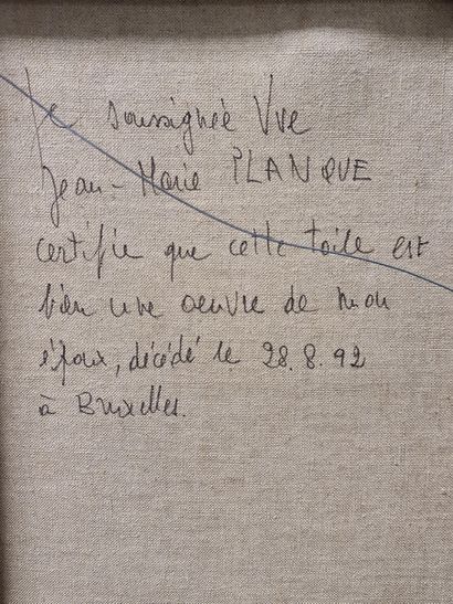 Jean-Marie PLANQUE (1932-1992). 让-马里-普朗克（1932-1992）。带有野兽派色彩的抽象主义。1998年8月28日由艺术家的遗孀在背面认证。印有普朗克家族收藏的印章。布面油画。在一个专门介绍艺术家的网站上可以看到传记和图标的回顾：www.jeanmarieplanque.com...