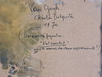 Charles DELPORTE (1928-2012). Charles DELPORTE (1928-2012). « Van Gogh » Huile sur...