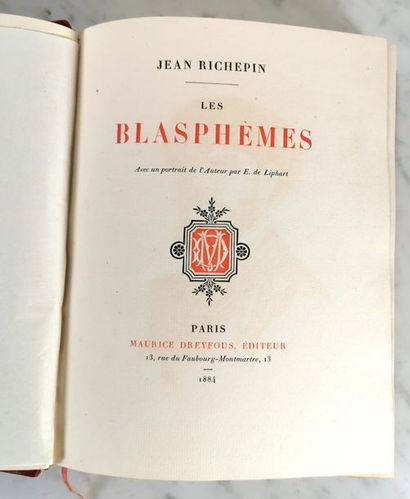 null Jean RICHEPIN (1849-1926), Les Blasphèmes
Édition Maurice DREYFOUS à Paris,...