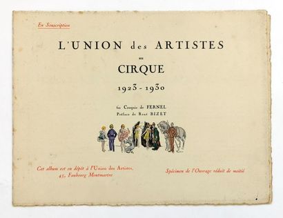 null L’Union des Artistes au Cirque 1923-1930 avec 60 croquis de Fernel, préface...