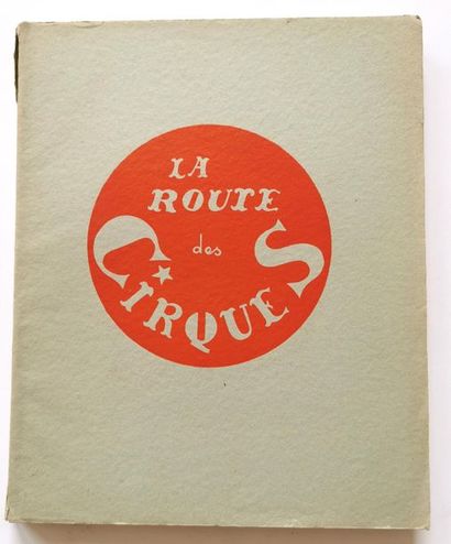 null SERGE (Maurice Féaudierre dit – 1901-1992) 
La route des cirques
Édition A.B.C...