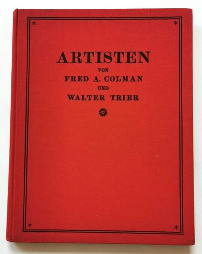 null Fred A. COLMAN, illustrations Walter TRIER (1890-1951)
Artisten (texte en allemand)
Édition...