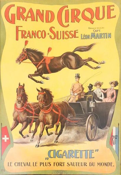 null Grand Cirque Franco-Suisse - "CIGARETTE " "Le cheval le plus fort sauteur du...