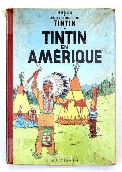 null HERGÉ - LES AVENTURES DE TINTIN

TINTIN EN AMÉRIQUE

Édition Casterman n° 534...