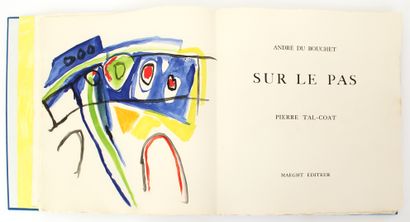 null André du BOUCHET (1924-2001) Pierre TAL-COAT (1905-1985) [Pierre JACOB says].
On...