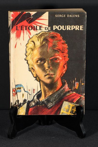 null Serge Dalens, L'Etoile de Pourpre, Editions Alsatia, Paris, 1959, illustrations...