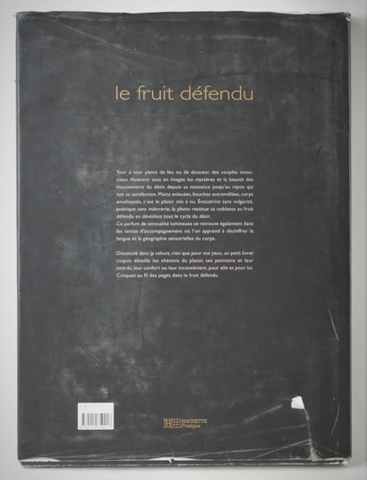 null A VOLUME : LE FRUIT DEFENDU Photographs by PASCL d'AMEYAL Texts by ANNE SAINT-GEORGES...
