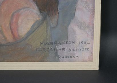 null Maurice RODIEUX (1876-1927)

- Carrefour Sidiaziz, Marrakech, 1924. Pastel et...