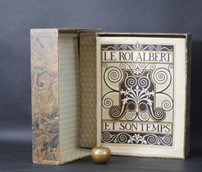 null LE ROI ALBERT ET SON TEMPS. Anvers, J.E. Buschmann - M. de Behogne, 1932. In-folio...