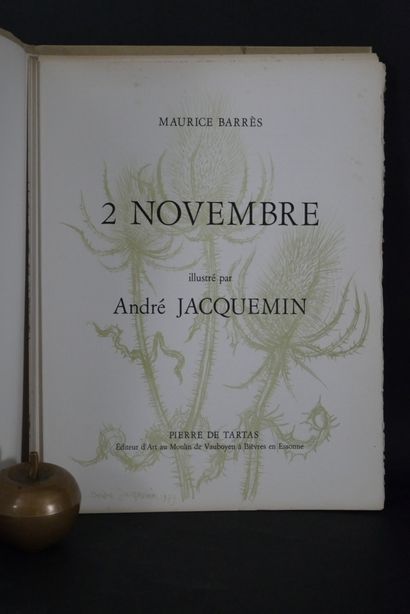 null Maurice Barres illustré par André Jacquemin. 2 novembre. Pierre De Tartas Editeur...