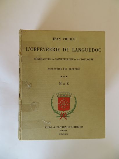 null THUILE (Jean). L'orfèvrerie en Languedoc, T. F. Schmied, Paris, 1966.

3 volumes...
