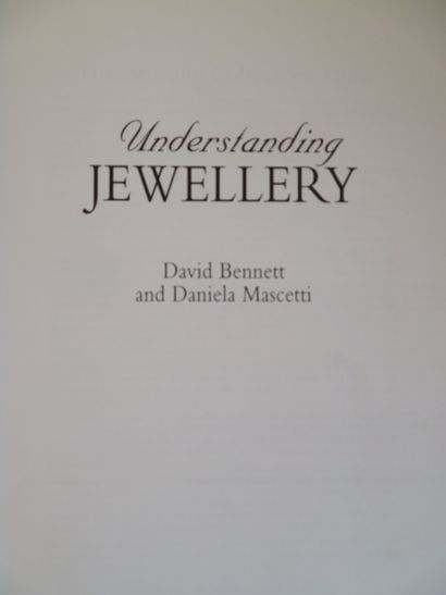null [BENETT (David) - MASCETTI (Daniela)]. Understanding Jewellery.