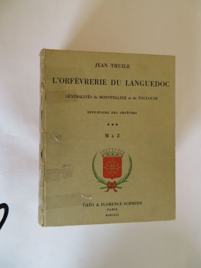 null THUILE (Jean). L'orfèvrerie en Languedoc, T. F. Schmied, Paris, 1966.

3 volumes...
