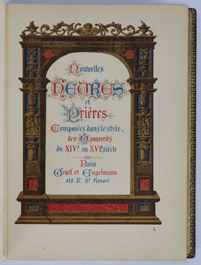 null Nouvelles heures et prières Paris, Gruel, Engelmann, s.d. (vers 1890). In-12,...