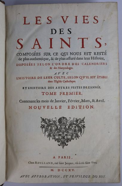 null Vies (Les) de Saints. Paris, Roulland, 1715. 4 vol. in-folio, veau brun ép.,...