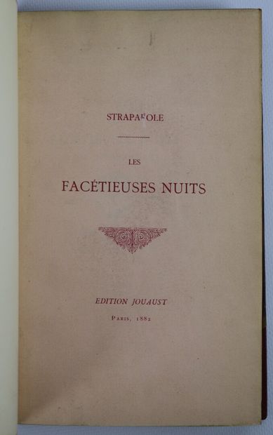 null STRAPAROLE. Les Nuits facétieuses. Paris, Jouaust, 1882. 4 vol. in-8, demi-maroquin...