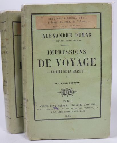 null Alexandre DUMAS (1802-1870).

Impressions de voyage : le Midi de la France.

Paris,...