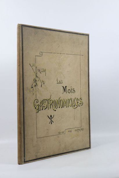 null MONSELET. Les Mois gastronomiques. Paris, Société anonyme de publications périodiques,...