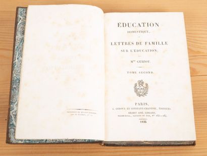 null GUIZOT (Mme). Family letters on education. Second edition. Paris, Pichon and...