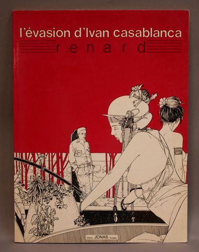 null RENARD

L'évasion d'Ivan Casablanca - Editions Jonas/ S.E.N.H.A. - 1986 - TL...