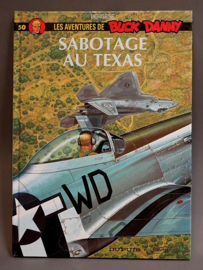 null BERGESE

Buck Danny - T50 - Sabotage au Texas - Dupuis - Décembre 2002 - E.O.-...