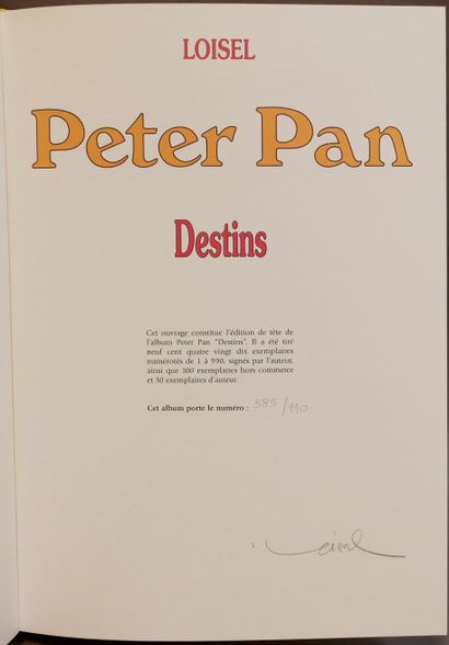 null LOISEL

Peter Pan - T6 - Destins - Granit Associés - novembre 2004 - TL n°385/990...