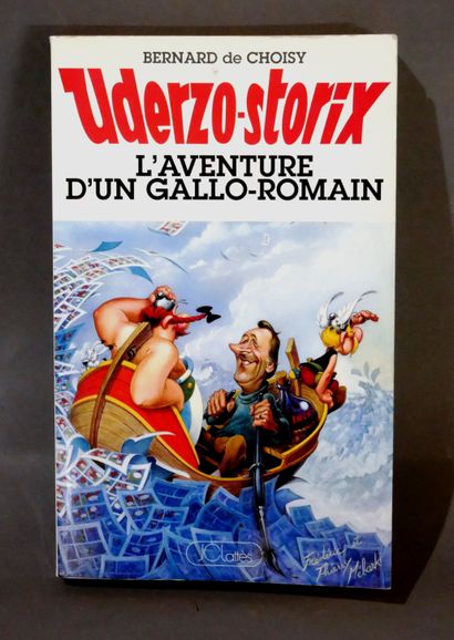 null Bernard de CHOISY

ouvrage "Uderzo-Storix / l'aventure d'un gallo-romain" -...