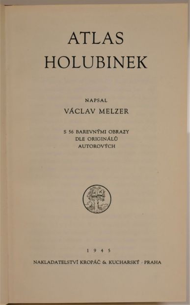 null Vaclav MELZER. 

- Atlas holubinek (The Russells) 2 pl. of micro details. 56...