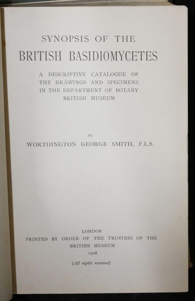 null . W. G. SMITH. Synopsis of British basidiomycetes. 145 figs, 5 plates. 1908.

-...