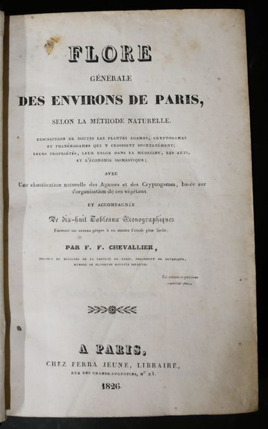 null . François CHEVALLIER. General flora of the surroundings of Paris, according...