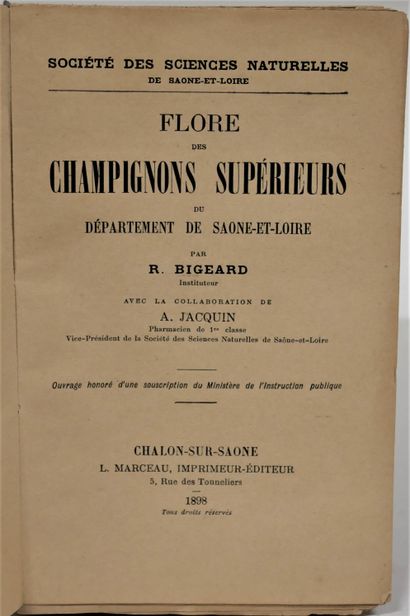 null René BIGEARD Henri GUILLEMIN 

- Flora of the higher fungi of Saône-et-Loire....
